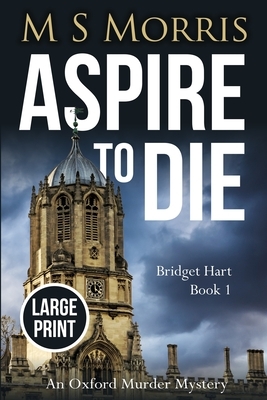 Aspire to Die by M.S. Morris