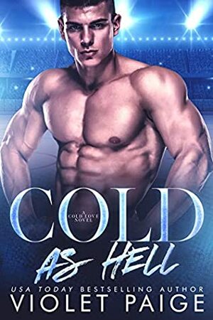 Cold As Hell by Violet Paige