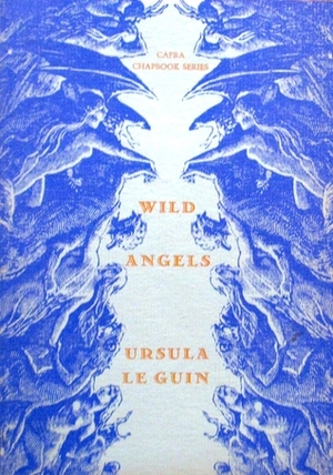Wild Angels by Ursula K. Le Guin