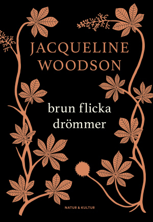 Brun flicka drömmer by Athena Farrokhzad, Jacqueline Woodson