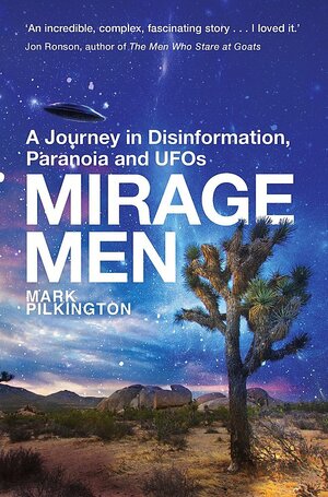 Mirage Men by Mark Pilkington