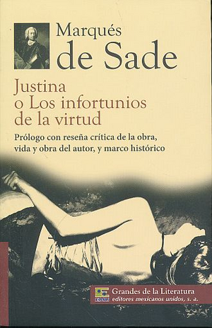 Justina o Los infortunios de la virtud by Marquis de Sade