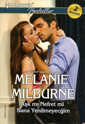 Aşk mı Nefret mi by Melanie Milburne, Melanie Milburne
