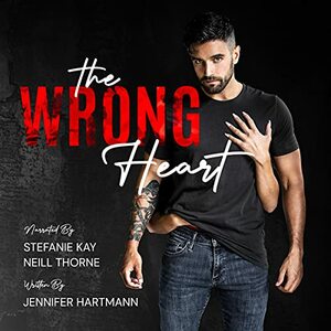 The Wrong Heart by Jennifer Hartmann