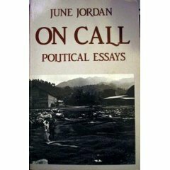 On Call:Political Essays by June Jordan
