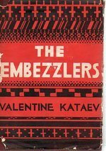The Embezzlers by Valentin Kataev