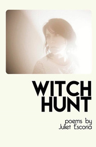 Witch Hunt by Juliet Escoria