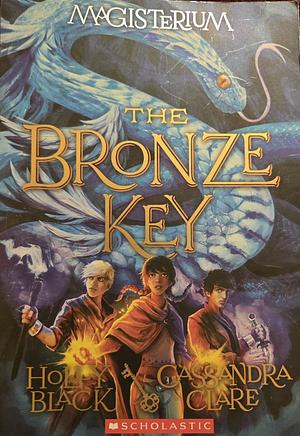 The Bronze Key by Cassandra Clare, Holly Black