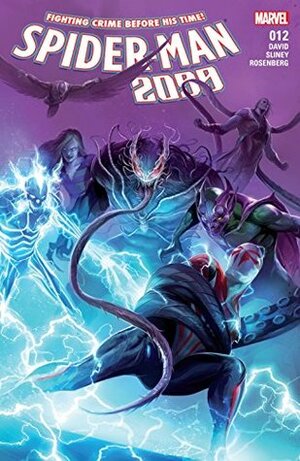 Spider-Man 2099 (2015-2017) #12 by Will Sliney, Francesco Mattina, Peter David