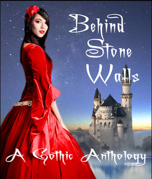 Behind stone walls by Jacqueline George, Gemma Parkes, Jocelyn Modo, Eve McFadden