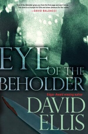 Eye of the Beholder by David Ellis