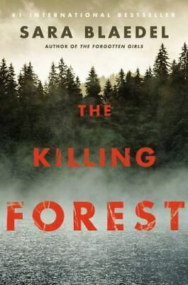 The Killing Forest by Sara Blaedel