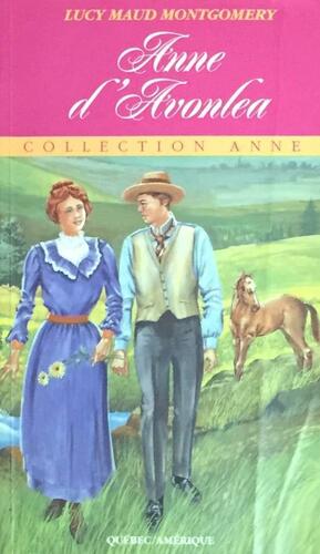 Anne d'Avonlea by L.M. Montgomery