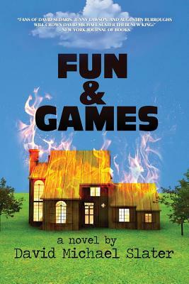 Fun & Games by David Michael Slater