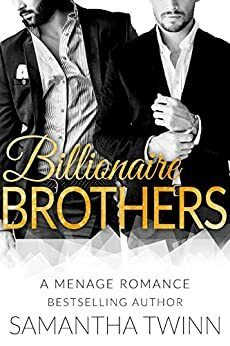 Billionaire Brothers by Samantha Twinn