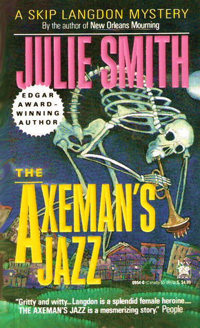 The Axeman's Jazz by Julie Smith