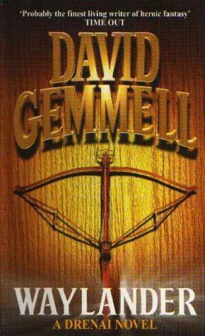 Waylander by David Gemmell