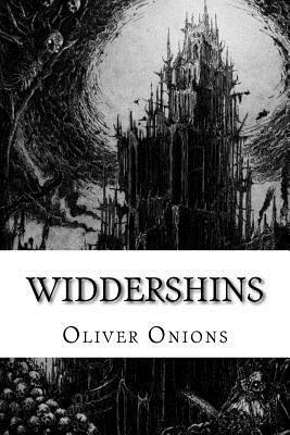 Widdershins by Oliver Onions