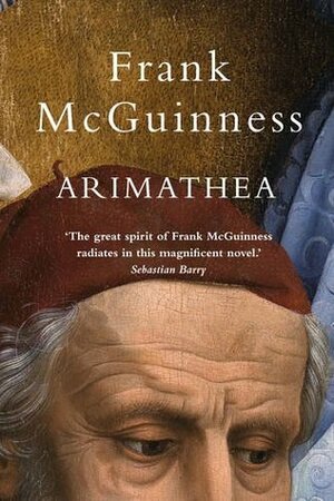 Arimathea by Frank McGuinness