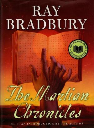 The Martian Chronicles by Ray Bradbury