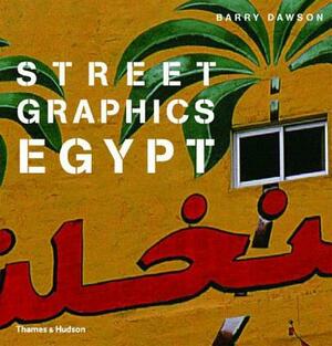 Street Graphics Egypt by Barry Dawson