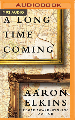 A Long Time Coming by Aaron Elkins