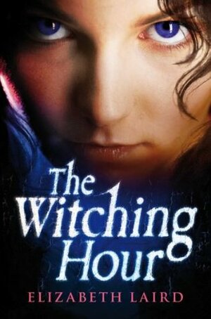 The Witching Hour by Elizabeth Laird