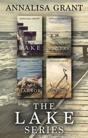 The Complete Lake Series by AnnaLisa Grant