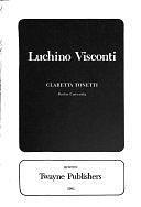 Luchino Visconti by Claretta Tonetti