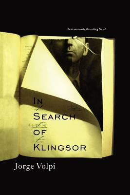 In Search of Klingsor by Jorge Volpi
