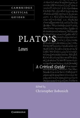 Plato's Laws: A Critical Guide by 