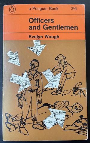 Officers and Gentlemen by Evelyn Waugh