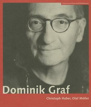 Dominik Graf [german-Language Edition] by Christoph Huber, Olaf Möller