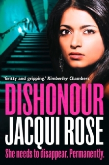 Dishonour by Jacqui Rose