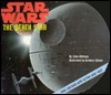 Star Wars: The Death Star by John Whitman, Heather Simmons, Barbara Gibson, James Diaz