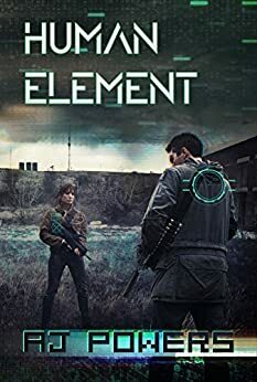 Human Element by A.J. Powers