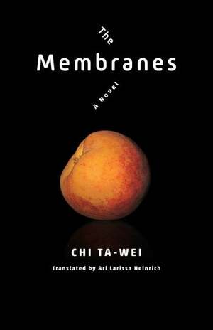 The Membranes by Ta-Wei Chi