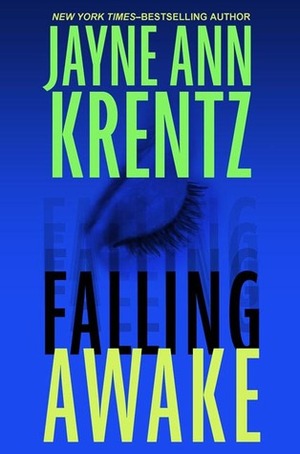 Falling Awake by Jayne Ann Krentz