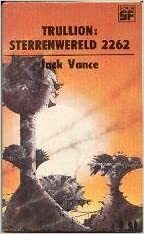 Trullion: Sterrenwereld 2262 by Jack Vance