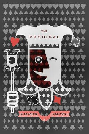 The Prodigal by Alexander J. Allison