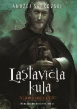 Lastavičja kula by Zorana Lutovac, Andrzej Sapkowski