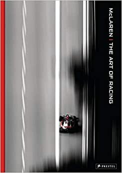 McLaren the Art of Racing by Maurice Hamilton