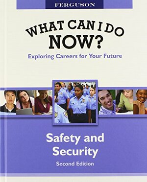 Safety and Security by Ferguson Publishing