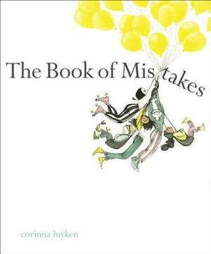 The Book of Mistakes by Corinna Luyken