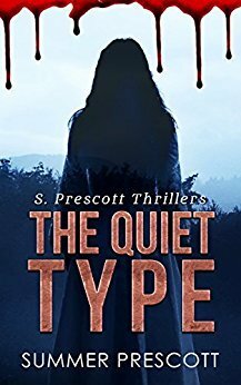 The Quiet Type by Summer Prescott