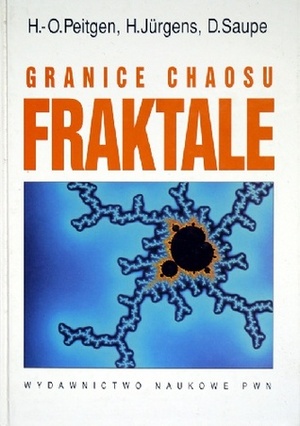 Granice chaosu. Fraktale. Część 2 by Hartmut Jürgens, Heinz-Otto Peitgen, Dietmar Saupe