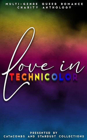 Love In Technicolor by Catacombs and Stardust Collections