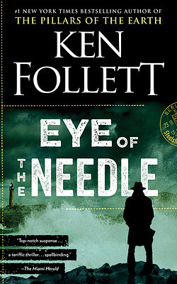 Eye of the Needle by Ken Follett