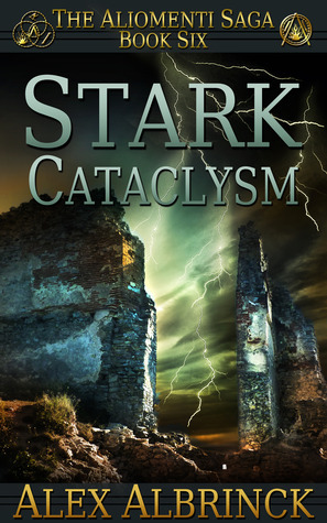 Stark Cataclysm by Alex Albrinck