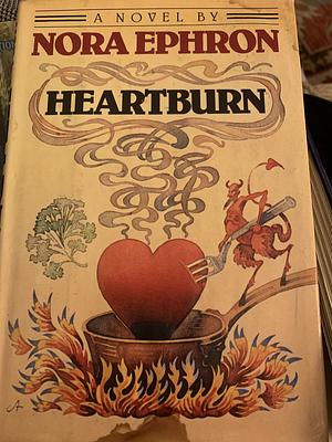 Heartburn by Nora Ephron